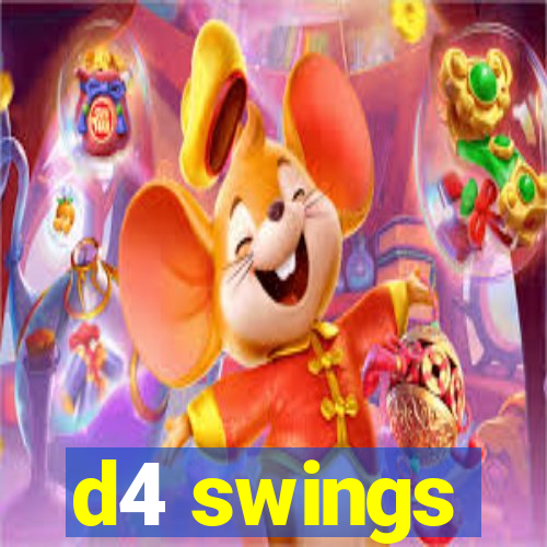 d4 swings